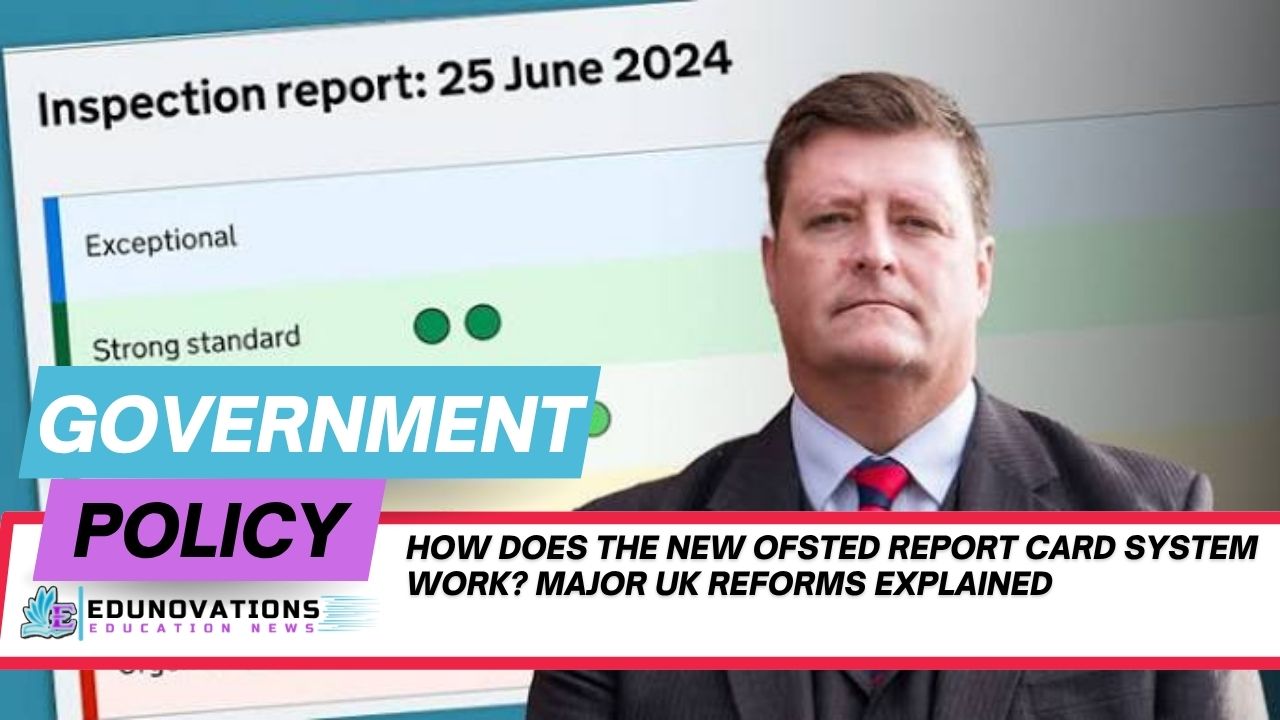 how does the new ofsted report card system work