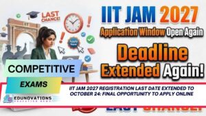 iit jam 2027 registration last date extended to october 24