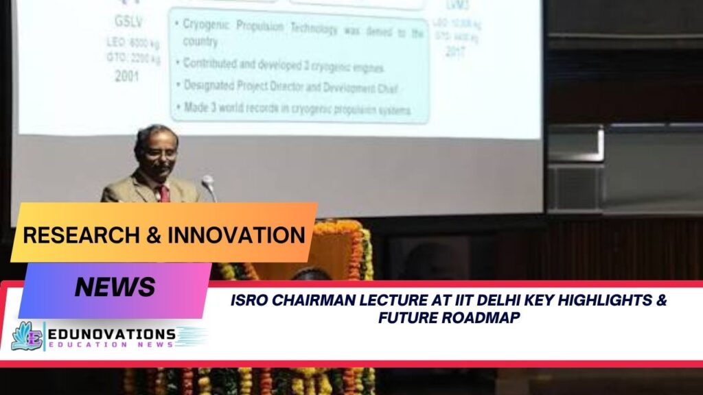 isro chairman lecture at iit delhi key highlights