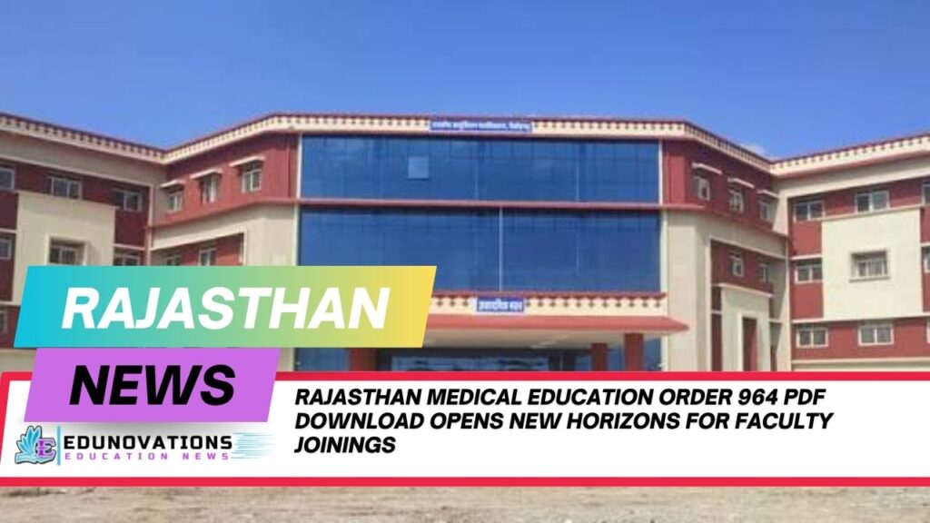 rajasthan medical education order 964 pdf download